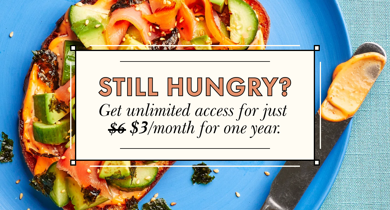 Still Hungry? Get unlimited access for just $3/month for one year.